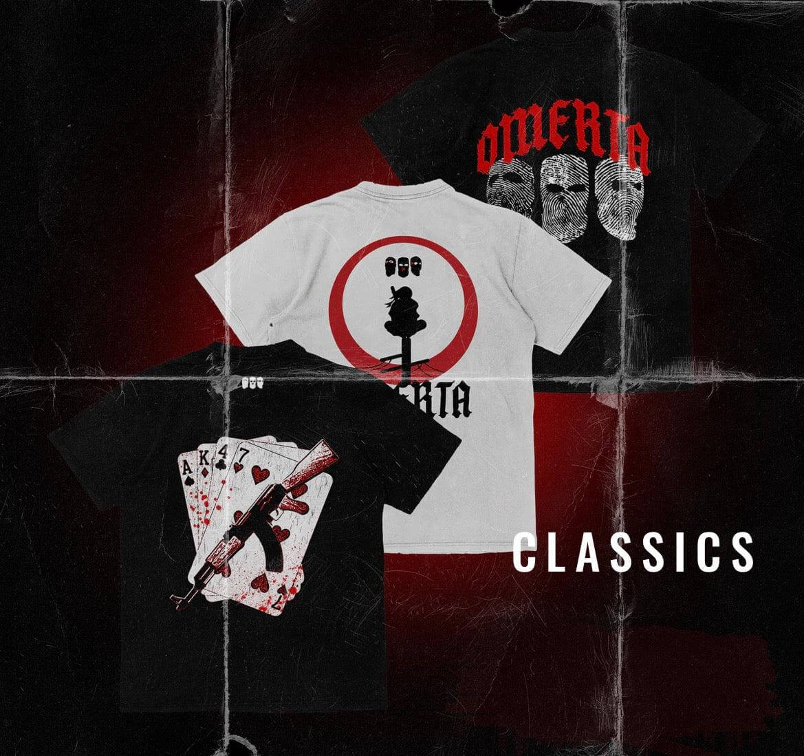 CLASSICS - OMERTA STORE